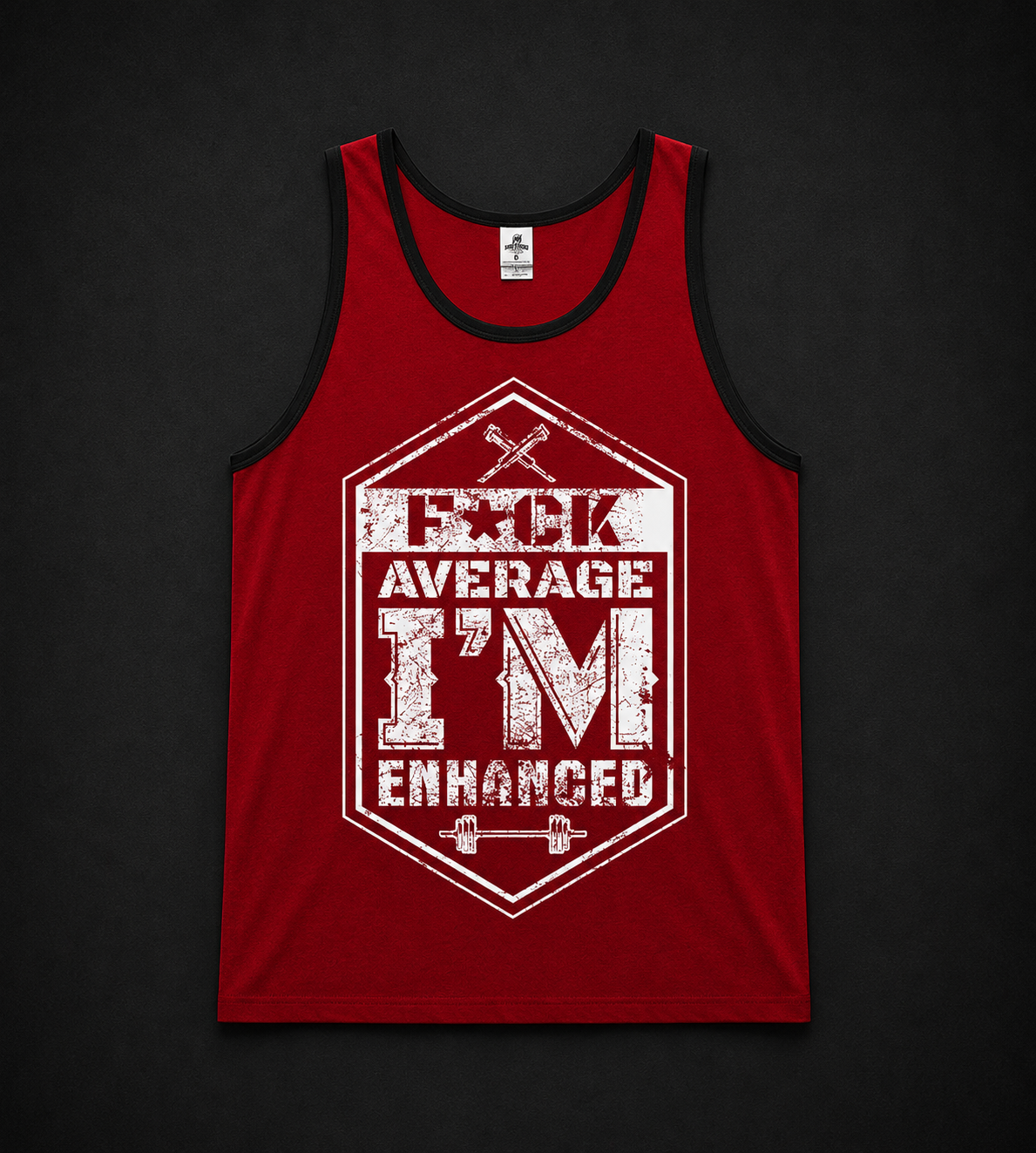 Fck Average I’m Enhanced Ringer Tank