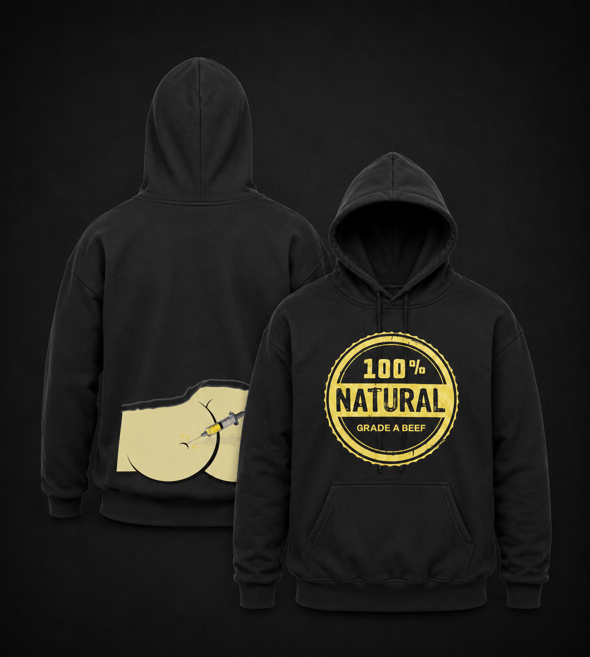 100% Natural Grade A Beef Syringe Hoodie