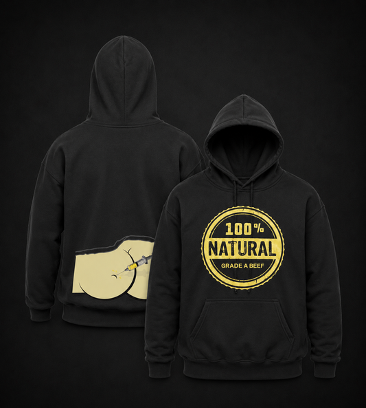 100% Natural Grade A Beef Syringe Hoodie